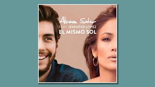 Alvaro Soler ft Jennifer Lopez  El Mismo Sol [upl. by Ainolloppa]