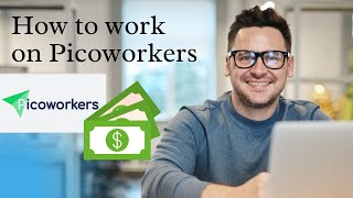 how to work on picoworkers  How to complete task on picoworkers in 2021 [upl. by Marilyn166]