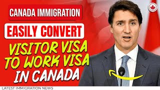 Canada Immigration  Canada Visitor Visa to Work Permit  What You Need to Know [upl. by Natsud]