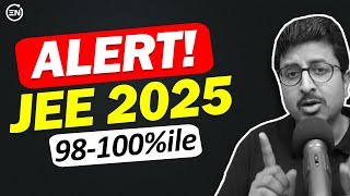 JEE 2025  4 HABITS for FAST SYLLABUS Completion  98 to 100ile  Eduniti latest [upl. by Hamel]