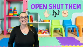 Open Shut them Song 🖐️  Nursery Rhyme Kids Music 🎵 [upl. by Treble804]