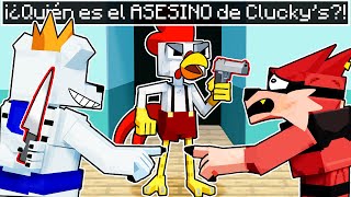 ¡¿QUIÉN es el ASESINO a CLUCKYS [upl. by Eimmelc524]