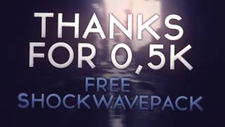 Free Epic Shockwavepack  05K Special  by FusionFX [upl. by Ecirtaemed]