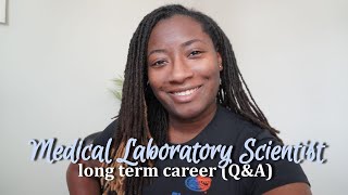 Is medical laboratory science a long term career  let’s talk grad school amp future goals [upl. by Anifesoj]