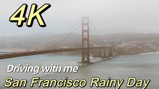 4K Drive Around San Francisco San Francisco City View  San Francisco Rainy Day Relaxing Driving [upl. by Grier]