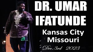 DR UMAR IFATUNDE  SPEAKING ENGAGEMENT KCMO RENT GOING UP IN KC COMMUNITY RESPONSIBILITY  BOOKS [upl. by Namrak]