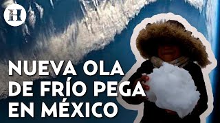 Frente frío 7 llega a México estos son los estados afectados con lluvia y caída de nieve [upl. by Kcirdle921]