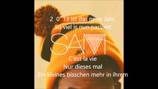 SAM  Cest la vie LYRICS [upl. by Edmond]