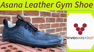 Primus Asana Leather Unboxing Review  Vivobarefoot New Gym Shoe Better than Sensus [upl. by Mercorr]