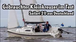 Sailart 20  wie gut ist ein 14jähriges Gebrauchtboot [upl. by Havot637]