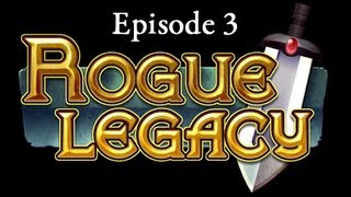 Lets Play Rogue Legacy  Ep 3 Lady Paula Ragny [upl. by Attirb]