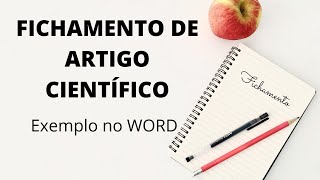 Como fazer FICHAMENTO de ARTIGO CIENTÍFICO – Exemplo com passo a passo no WORD [upl. by Arymas193]