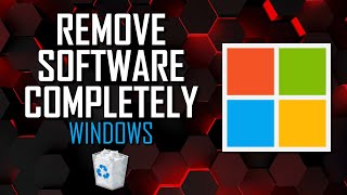 How to COMPLETELY REMOVE Software on Windows [upl. by Jehius]