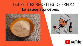 La sauce aux cèpes [upl. by Martelle]