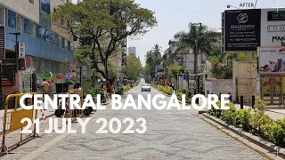 Central Bangalore Karnataka  21 July 2023  Walking Tour 4K [upl. by Anyaled]