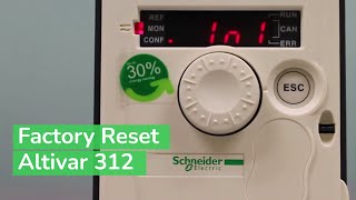 Altivar 312 VFD Factory Reset to Default settings  Schneider Electric Support [upl. by Submuloc]