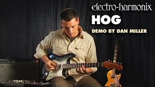 ElectroHarmonix HOG Harmonic Octave Generator  Synthesizer Demo by Dan Miller [upl. by Assin]