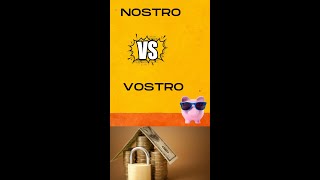 NOSTRO vs VOSTRO Accounts shorts difference [upl. by Gerome]