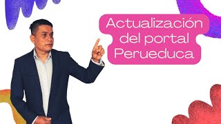 NUEVO PORTAL DE PERUEDUCA 2024 [upl. by Sivle11]