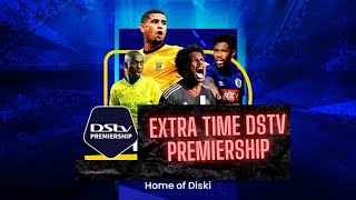 Extra Time Dstv Premiership E2 [upl. by Tiffany962]