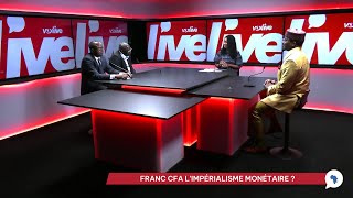 Vox Live Franc CFA LImpérialisme Monétaire [upl. by Ennairac618]