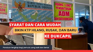 Syarat Bikin KTP Hilang Rusak dan Baru di Dukcapil [upl. by Corvin]