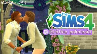 Sims 4 Krótkie pokolenia 52 quotNieudany ślubquot [upl. by Doownelg204]