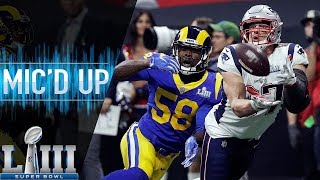 Super Bowl LIII Patriots vs Rams Micd Up  NFL 2018 Season [upl. by Dyob]