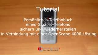 Tutorial OS4000  Gigaset Persönliches Telefonbuch sichern und wiederherstellen [upl. by O'Mahony]