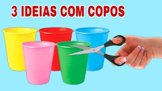 3 IDEIAS INCRÍVEIS COM COPO DESCARTÁVEL  LEMBRANCINHA [upl. by Yrocaj232]