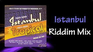 Istanbul Riddim Mix 2006 [upl. by Nwavahs462]