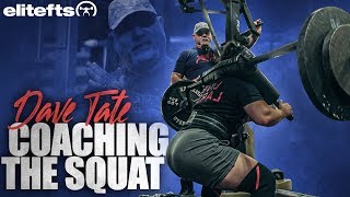 Dave Tate Coaching The Squat  eliteftscom [upl. by Quincy]