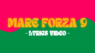 Marco La Corte  Mare forza 9 Official Lyrics Video [upl. by Salman723]