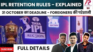 IPL Retention Rules Explained  31 Oct Deadline  Bid brackets  Live Update from Kanpur Test [upl. by Teuton]