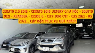 Cerato 20 2016  Cerato 2019 Luxury  Soluto 2021  Xpander  Cross G  City 2018  Cx5 … Cập bến [upl. by Ailic]