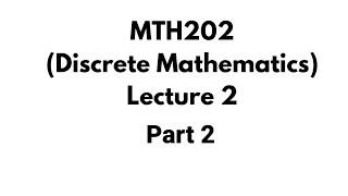 Mth202 Lecture2 MTH202 short lecture2DE MORGAN’S LAWS logical connective logical equivalence [upl. by Odrareve]