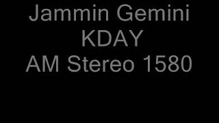 KDay am1580 Jammin gemini [upl. by Head700]