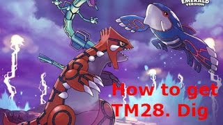 Pokemon How to get TM28 Dig Emerald Ruby Sapphire [upl. by Nyla]