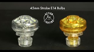 45mm Strobe E14 Bulbs [upl. by Hnaht515]