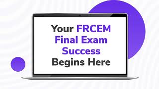 Your FRCEM SBA Final Exam Success Begins Here  FRCEM SBA Questions Bank  FRCEM Qbank [upl. by Leopoldeen]