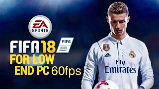 FIFA 18 For Low End PC  FIFA 18 In Intel Pentium Core2Quad N4200 HD Graphics 505 [upl. by Avek]