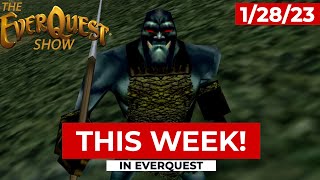 This Week in EverQuest  January 28 2023  Presented by The EverQuest Show [upl. by Zaneta]