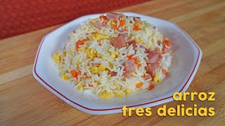 El Arroz Frito Tres Delicias ORIGINAL  Receta Fácil y Deliciosa  Cocina China en Casa [upl. by Adnilemreh]