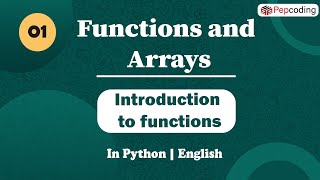 Introduction to functions  Module  Basics of programming  In English  Python  Video1 [upl. by Cathy338]