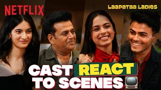 Laapataa Ladies Cast reacts to ICONIC Scenes  Ravi Kishan Pratibha Sparsh Nitanshi [upl. by Aerbas]