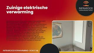 Zuinige Elektrische Verwarming  Infrarood Verwarming Soest [upl. by Kimble]