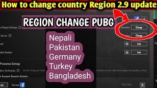 How to change country Region pubg mobile 29 update ll country Region change Pakistan Turkey Nepal [upl. by Mahmoud]