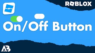 On  Off Button  Roblox Scripting Tutorial [upl. by Zingale991]