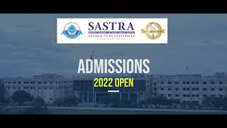 SASTRA University  Admissions 2022 Open  Apply UG amp PG [upl. by Noffihc588]