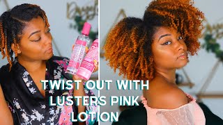 Two Product Twist Out  Affordable Natural Hair Products Lusters Pink Oil Moisturizer Hair Lotion [upl. by Amisoc265]